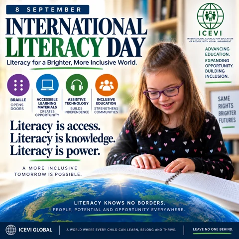International Literacy Day graphic: literacy is access, knowledge, and power. Braille, accessible materials, assistive technology, and inclusive education open opportunities.